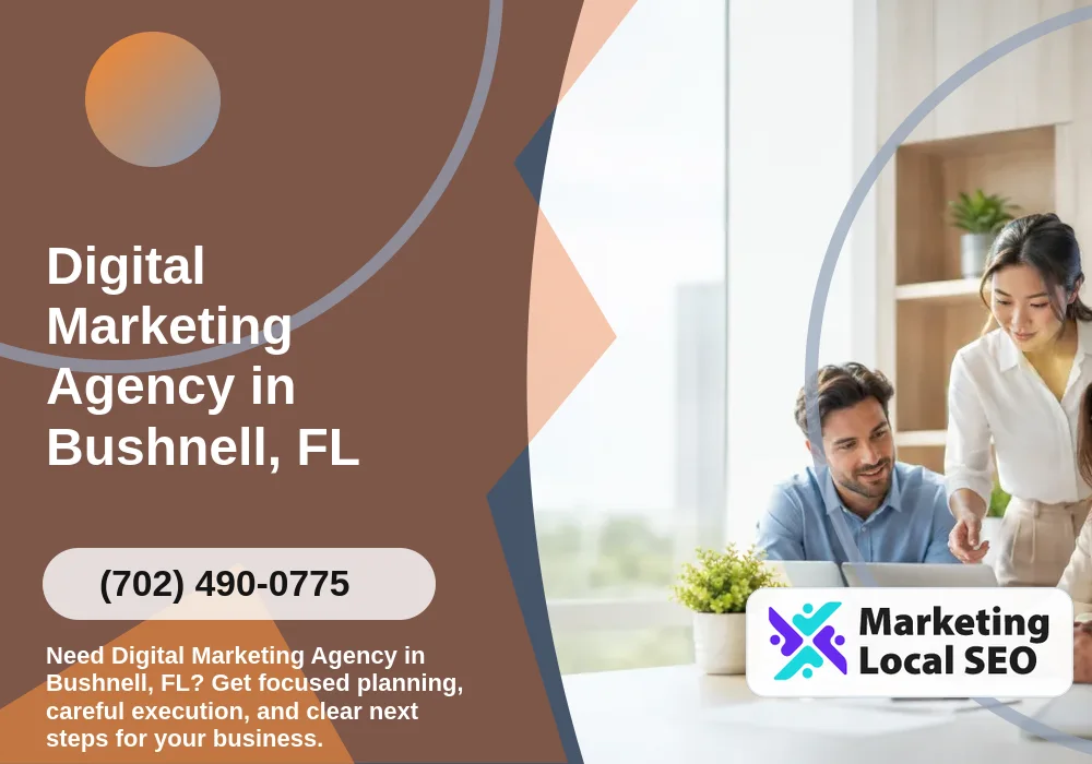 Digital Marketing Agency in Bushnell, FL Digital Marketing Agency in Bushnell, FL