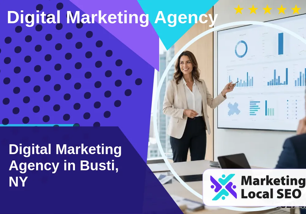 Digital Marketing Agency in Busti, NY