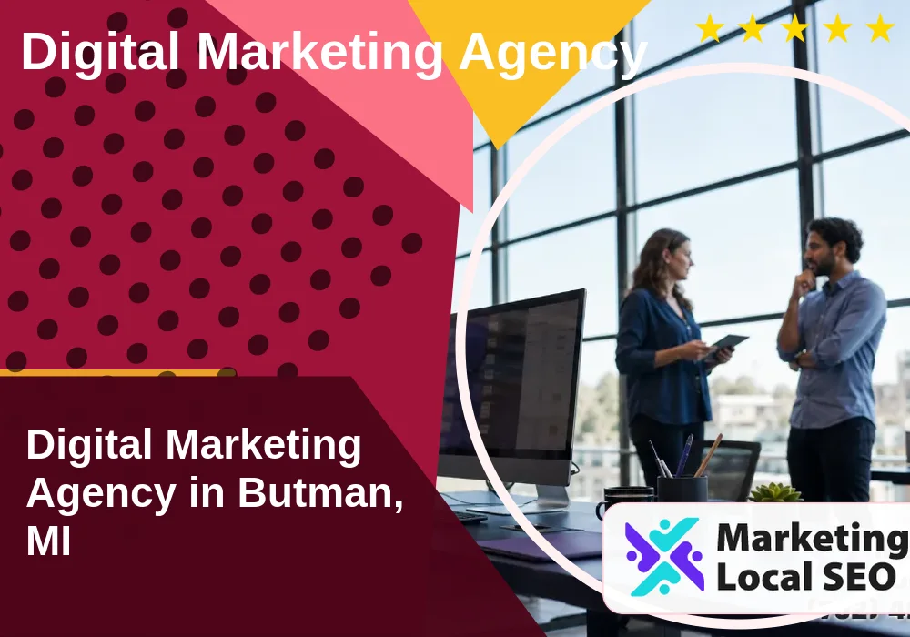 Digital Marketing Agency in Butman, MI Digital Marketing Agency in Butman, MI