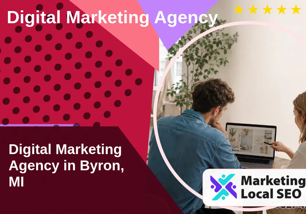 Digital Marketing Agency in Byron, MI