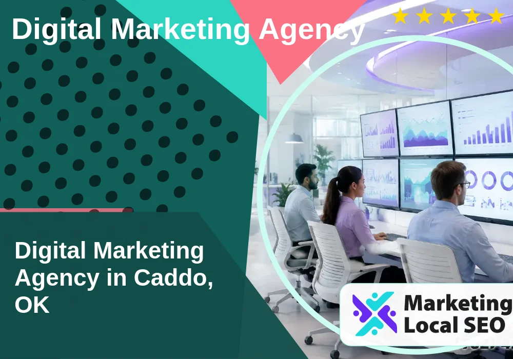 Digital Marketing Agency in Caddo, OK Digital Marketing Agency in Caddo, OK