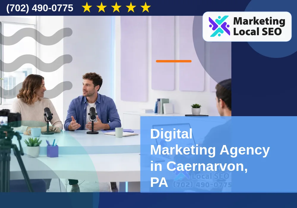 Digital Marketing Agency in Caernarvon, PA