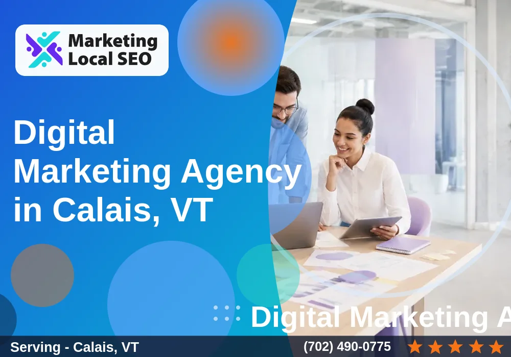 Digital Marketing Agency in Calais, VT