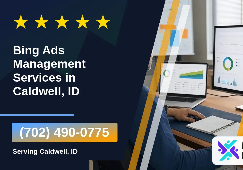 Bing Ads Management Services in Caldwell, ID