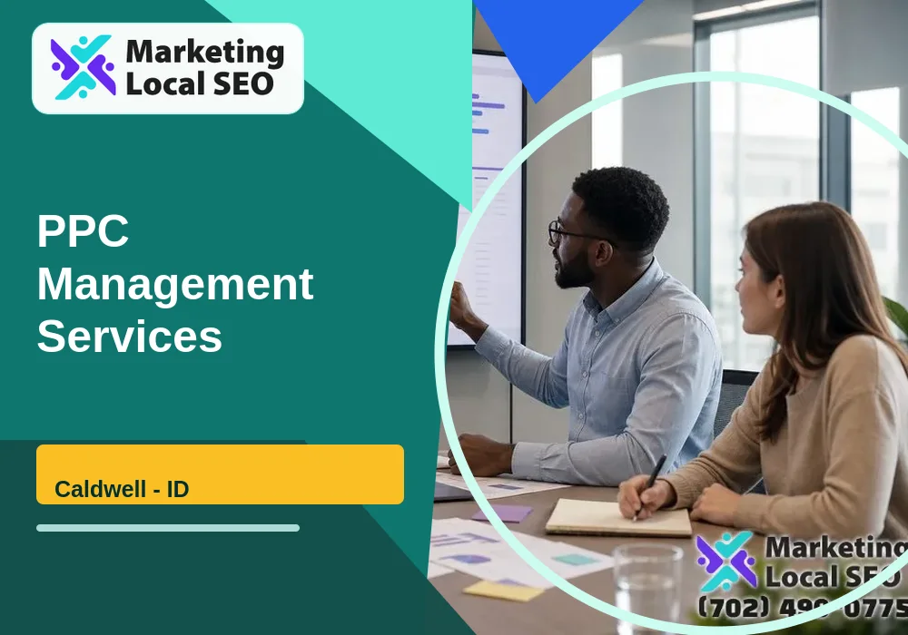 PPC Management Services in Caldwell, ID PPC Management Services in Caldwell, ID