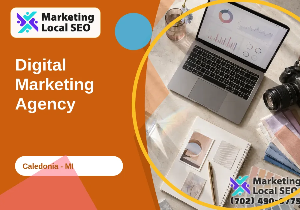 Digital Marketing Agency in Caledonia, MI