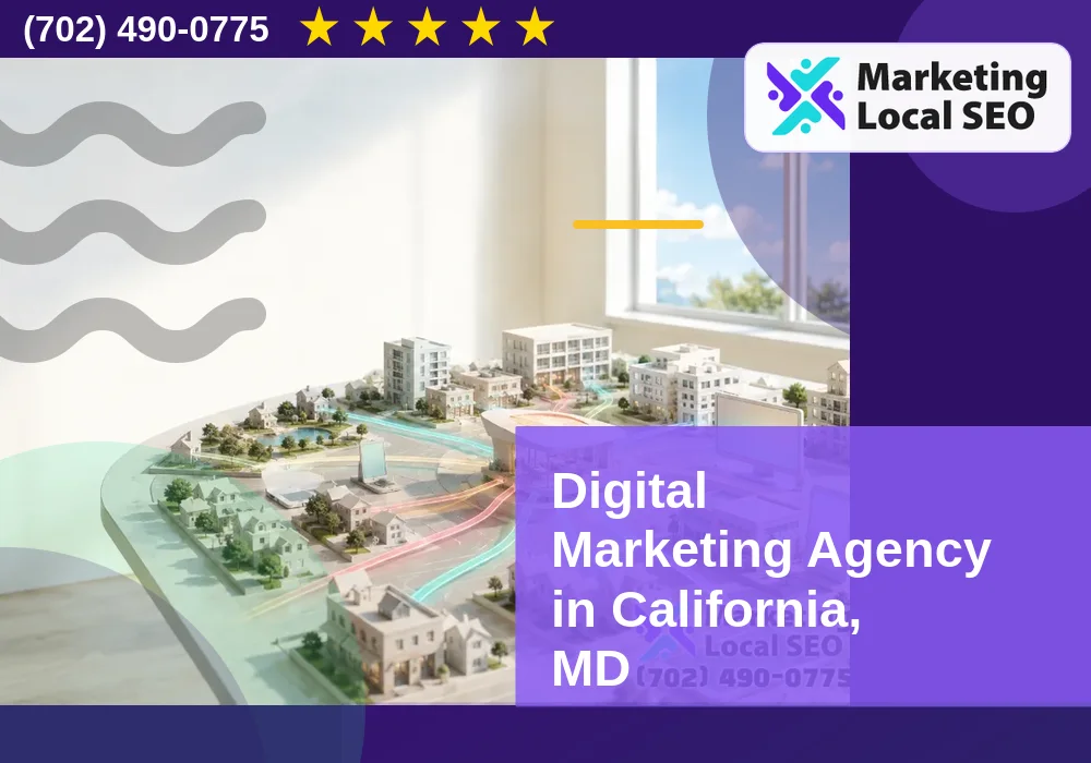 Digital Marketing Agency in California, MD