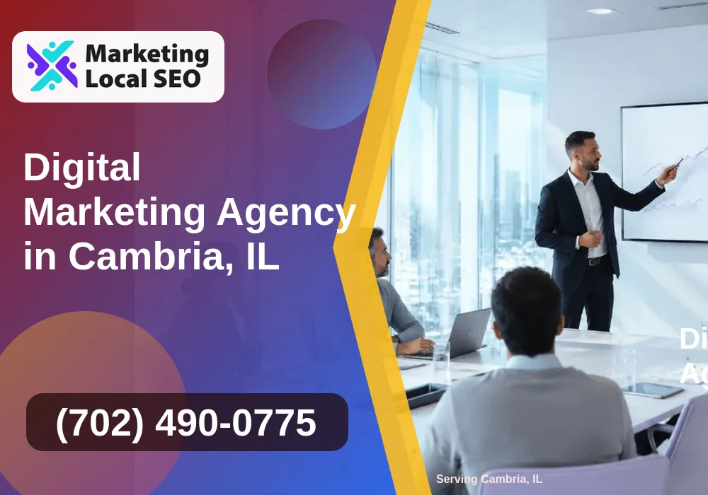 Digital Marketing Agency in Cambria, IL