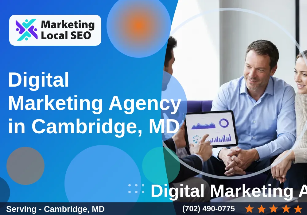 Digital Marketing Agency in Cambridge, MD