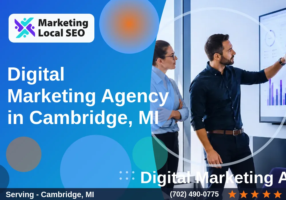 Digital Marketing Agency in Cambridge, MI