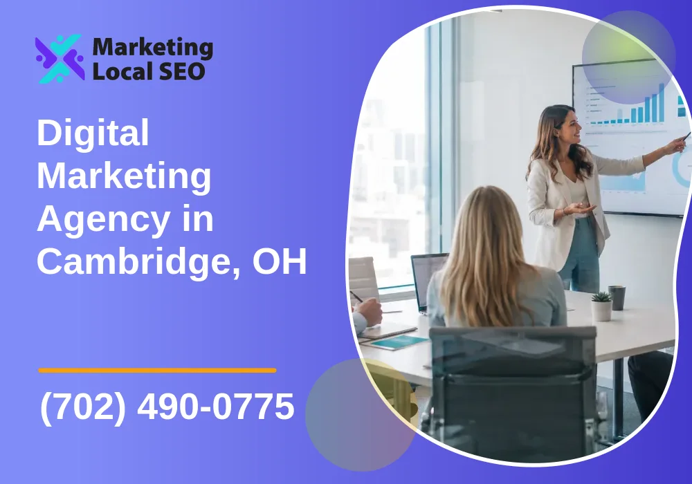 Digital Marketing Agency in Cambridge, OH