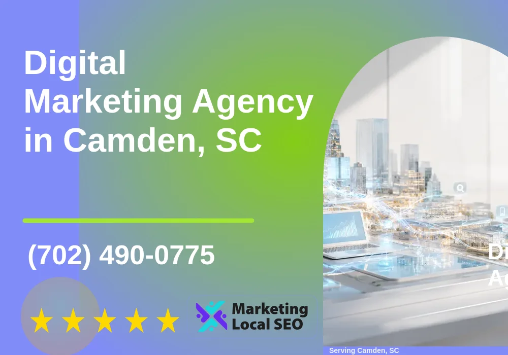 Digital Marketing Agency in Camden, SC Digital Marketing Agency in Camden, SC