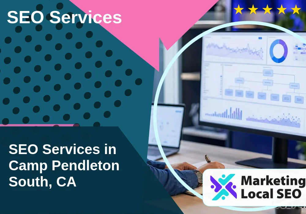 SEO Services in Camp Pendleton South, CA