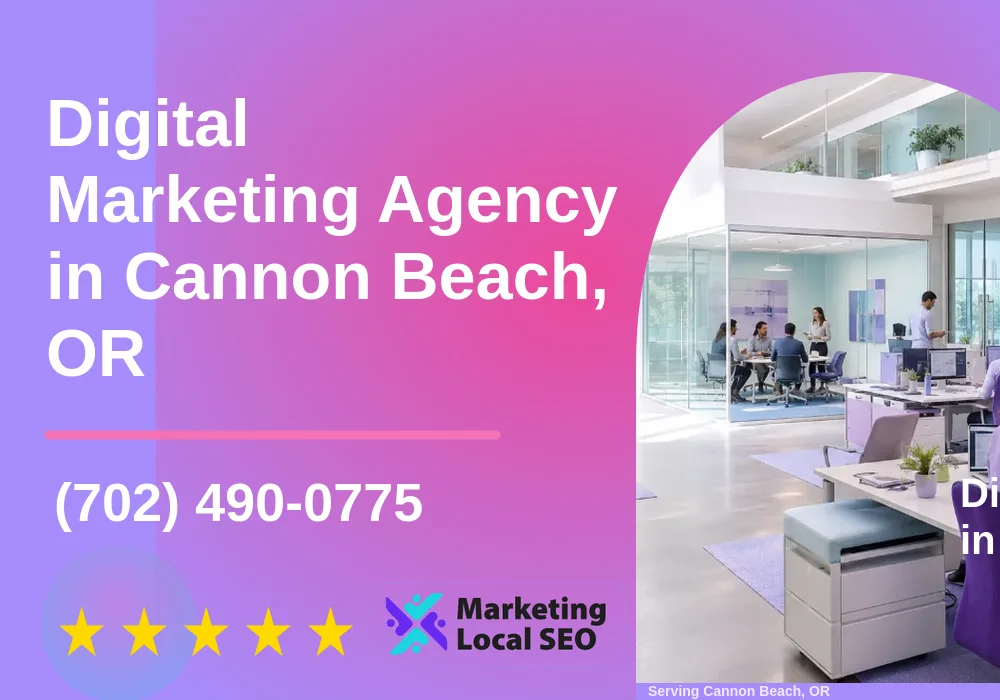 Digital Marketing Agency in Cannon Beach, OR