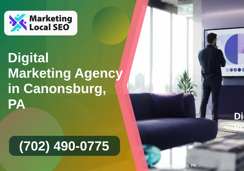 Digital Marketing Agency in Canonsburg, PA