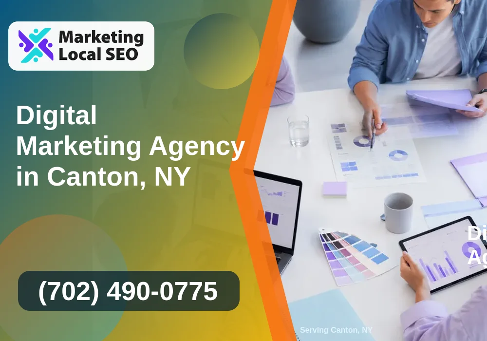 Digital Marketing Agency in Canton, NY Digital Marketing Agency in Canton, NY