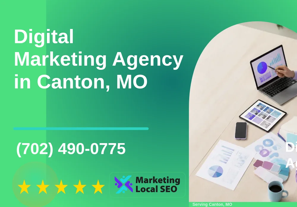 Digital Marketing Agency in Canton, MO