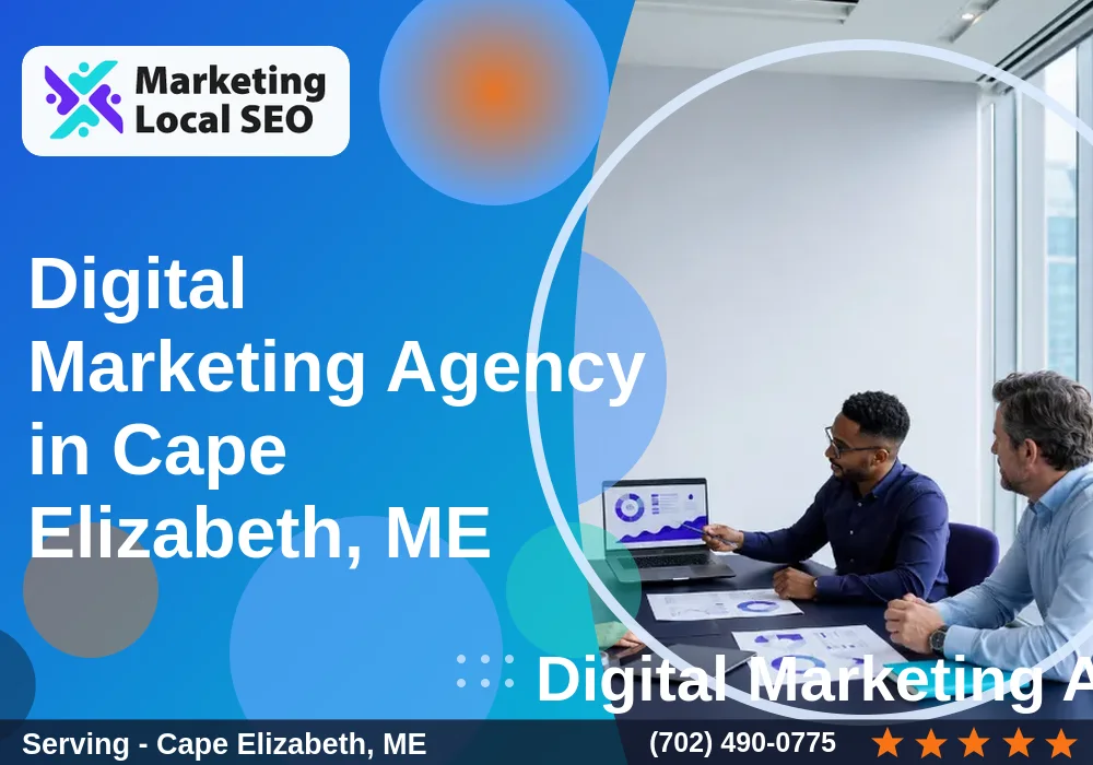 Digital Marketing Agency in Cape Elizabeth, ME