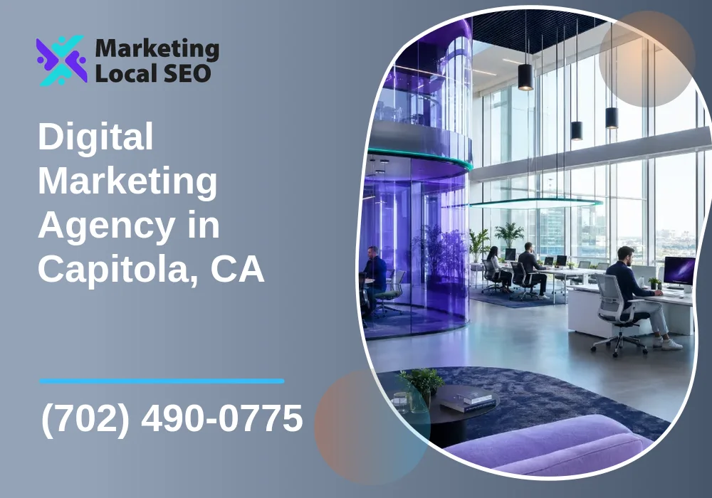 Digital Marketing Agency in Capitola, CA Digital Marketing Agency in Capitola, CA