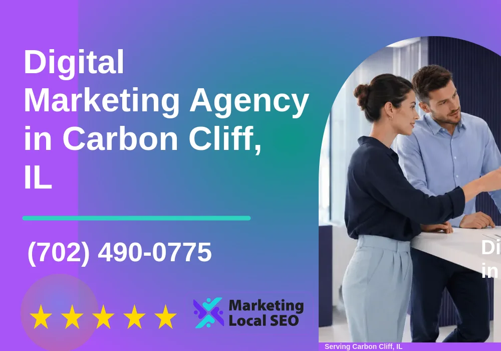 Digital Marketing Agency in Carbon Cliff, IL Digital Marketing Agency in Carbon Cliff, IL