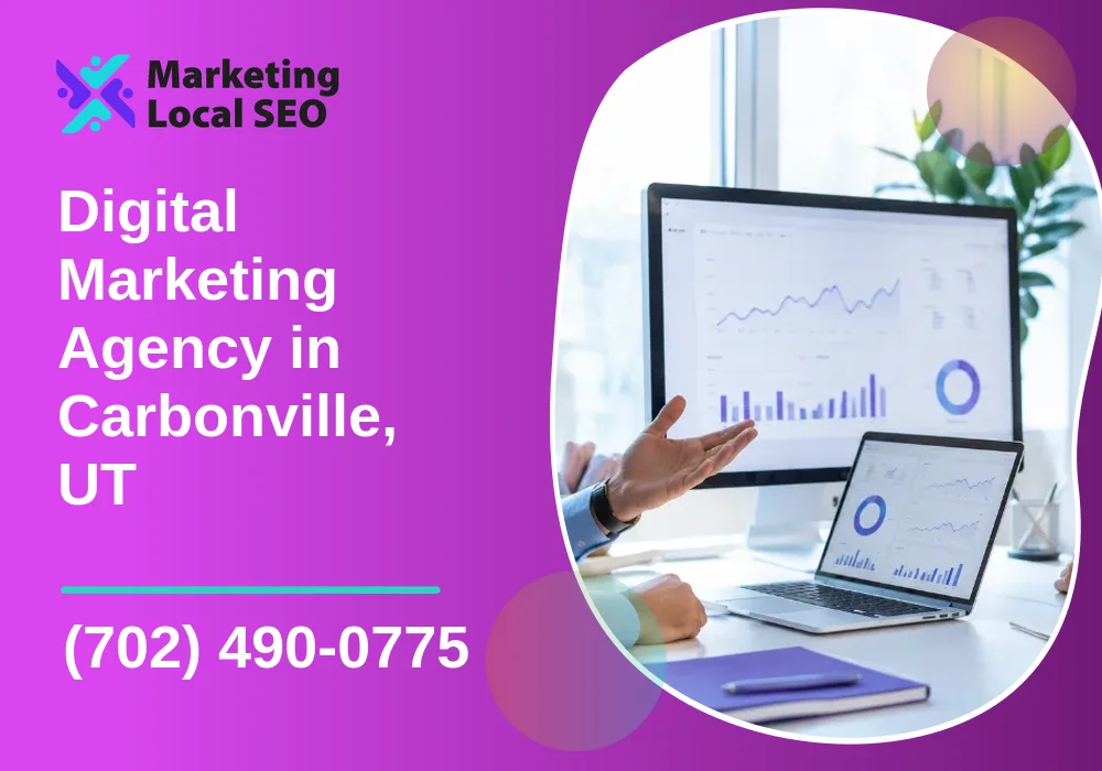 Digital Marketing Agency in Carbonville, UT