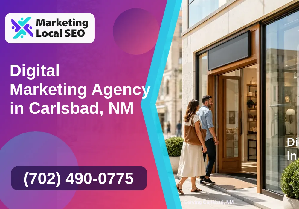Digital Marketing Agency in Carlsbad, NM