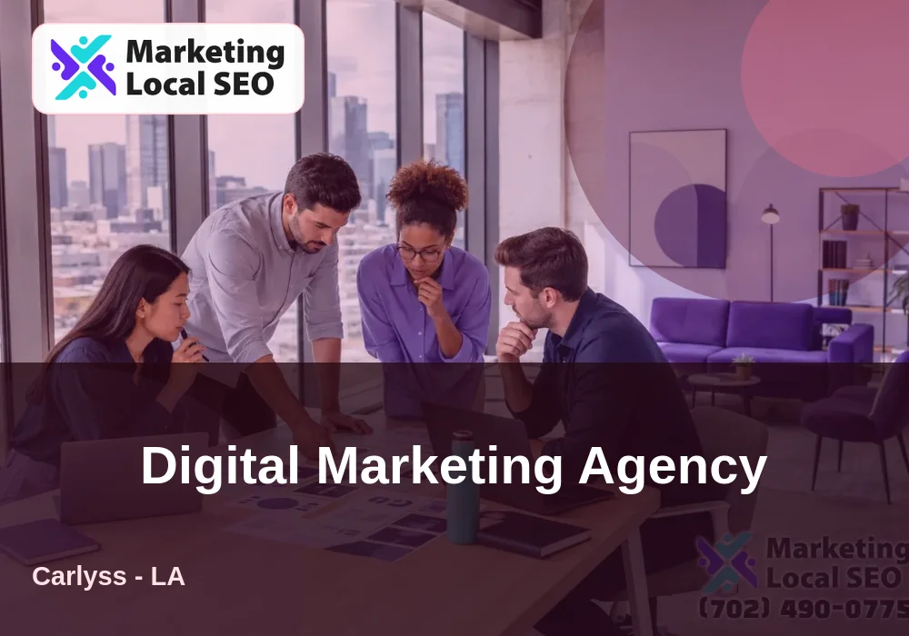 Digital Marketing Agency in Carlyss, LA