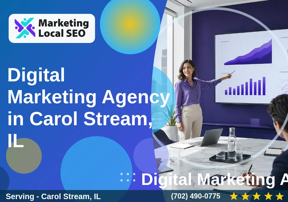 Digital Marketing Agency in Carol Stream, IL