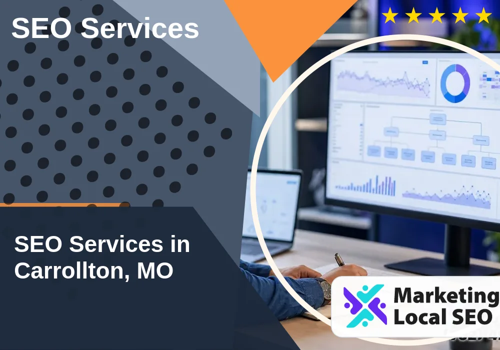 SEO Services in Carrollton, MO