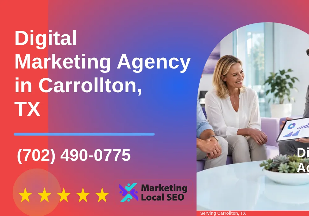 Digital Marketing Agency in Carrollton, TX Digital Marketing Agency in Carrollton, TX