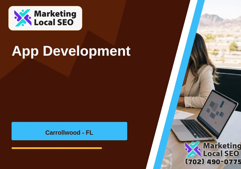 App Development in Carrollwood, FL