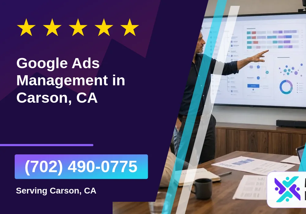 Google Ads Management in Carson, CA Google Ads Management in Carson, CA