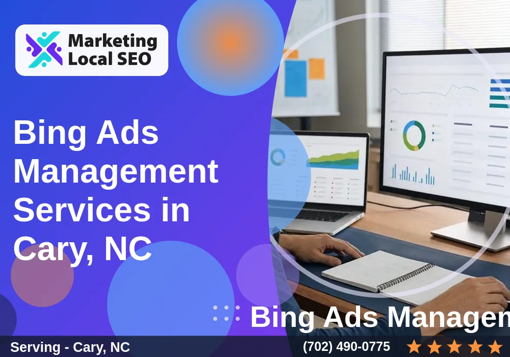 Bing Ads Management Services in Cary, NC