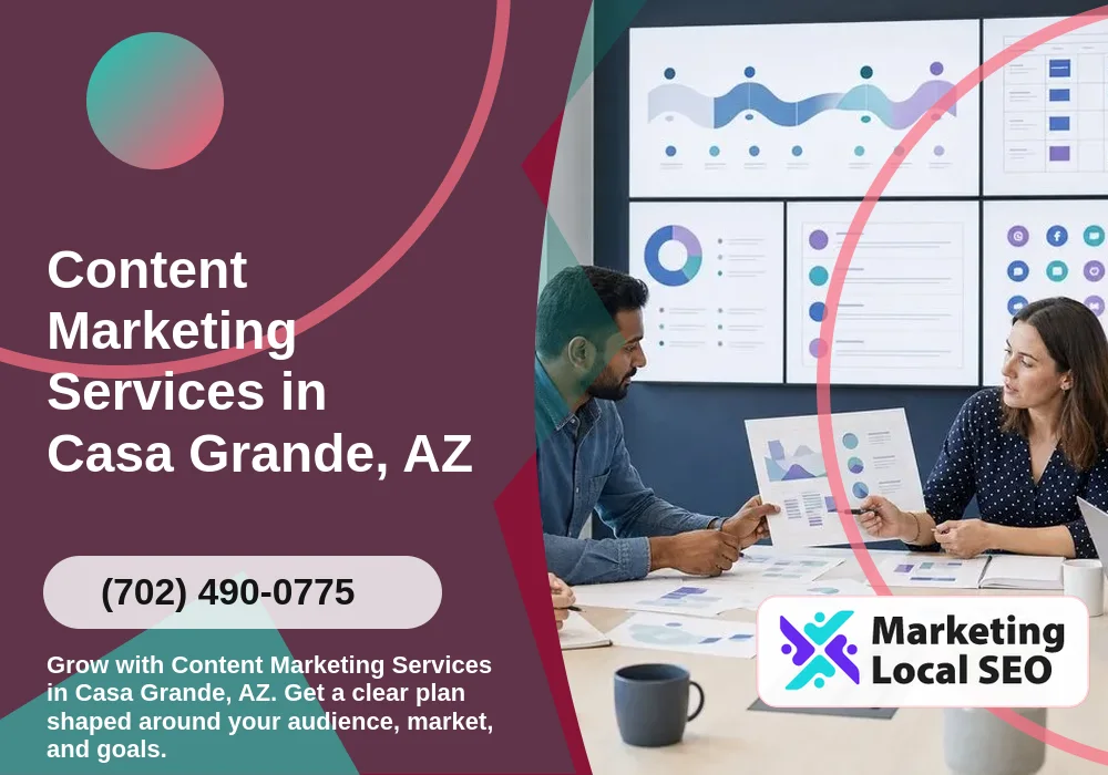 Content Marketing in Casa Grande, AZ