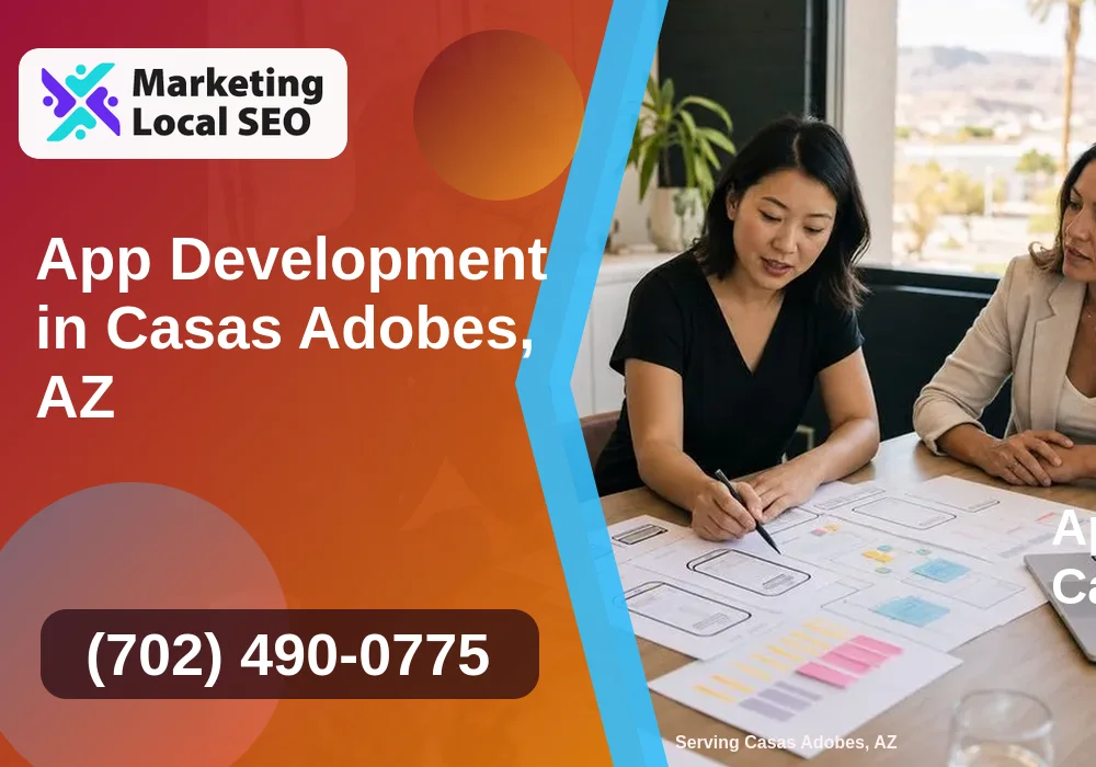 App Development in Casas Adobes, AZ