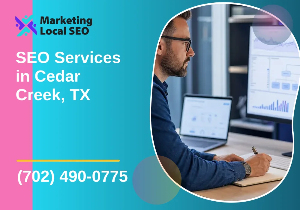 SEO Services in Cedar Creek, TX
