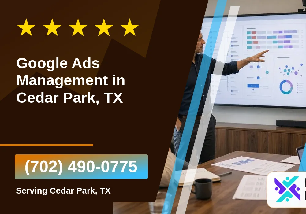 Google Ads Management in Cedar Park, TX