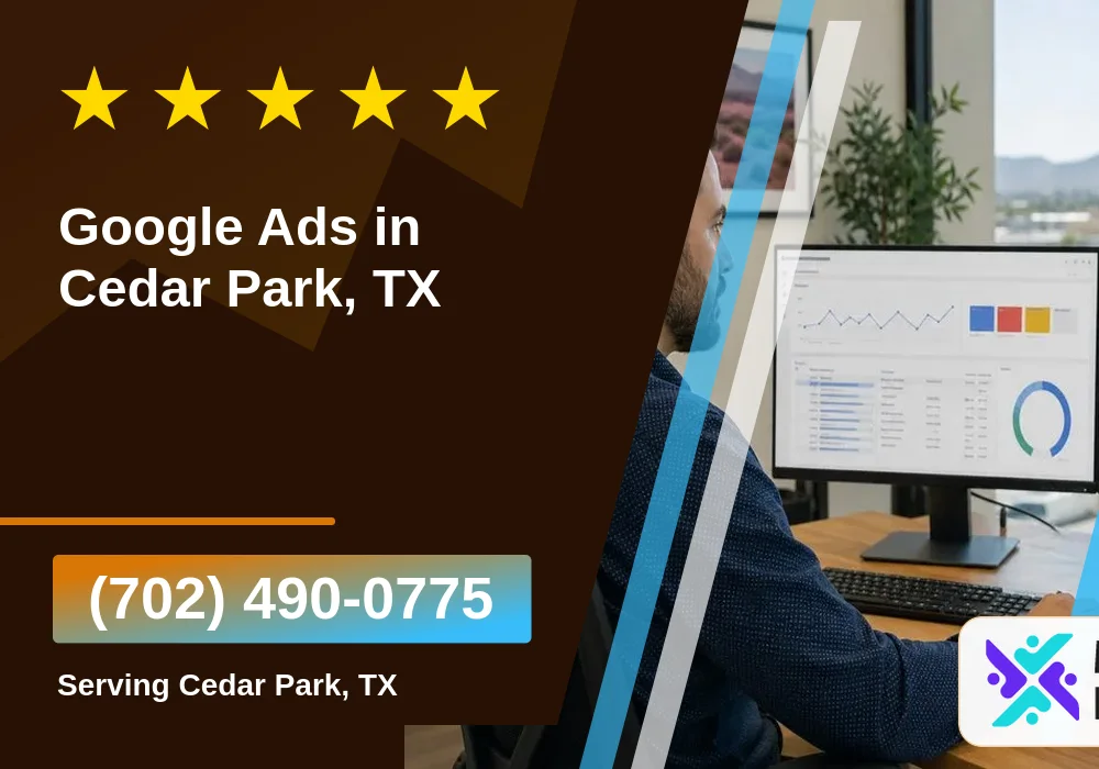Google Ads in Cedar Park, TX