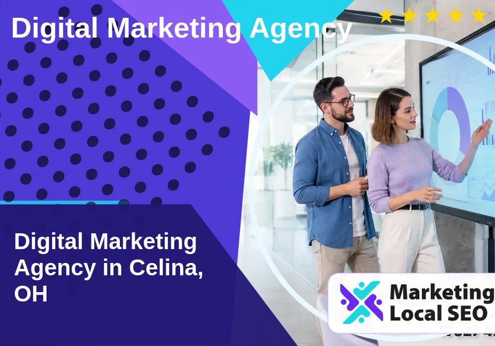 Digital Marketing Agency in Celina, OH