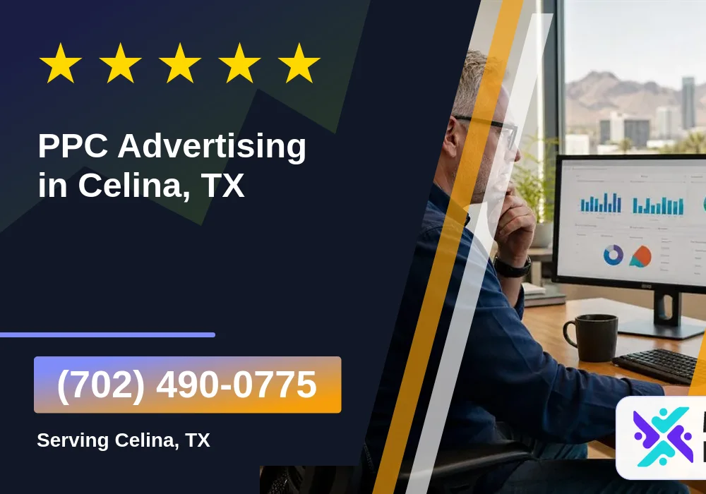 PPC Advertising in Celina, TX