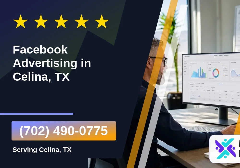 Facebook Advertising in Celina, TX