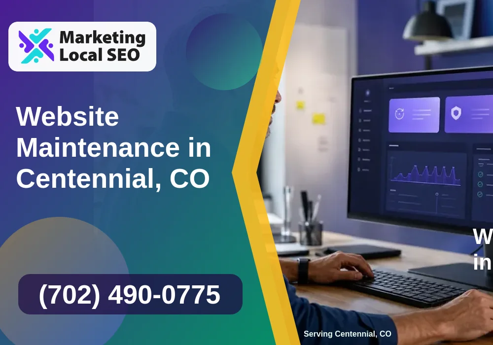 Website Maintenance in Centennial, CO