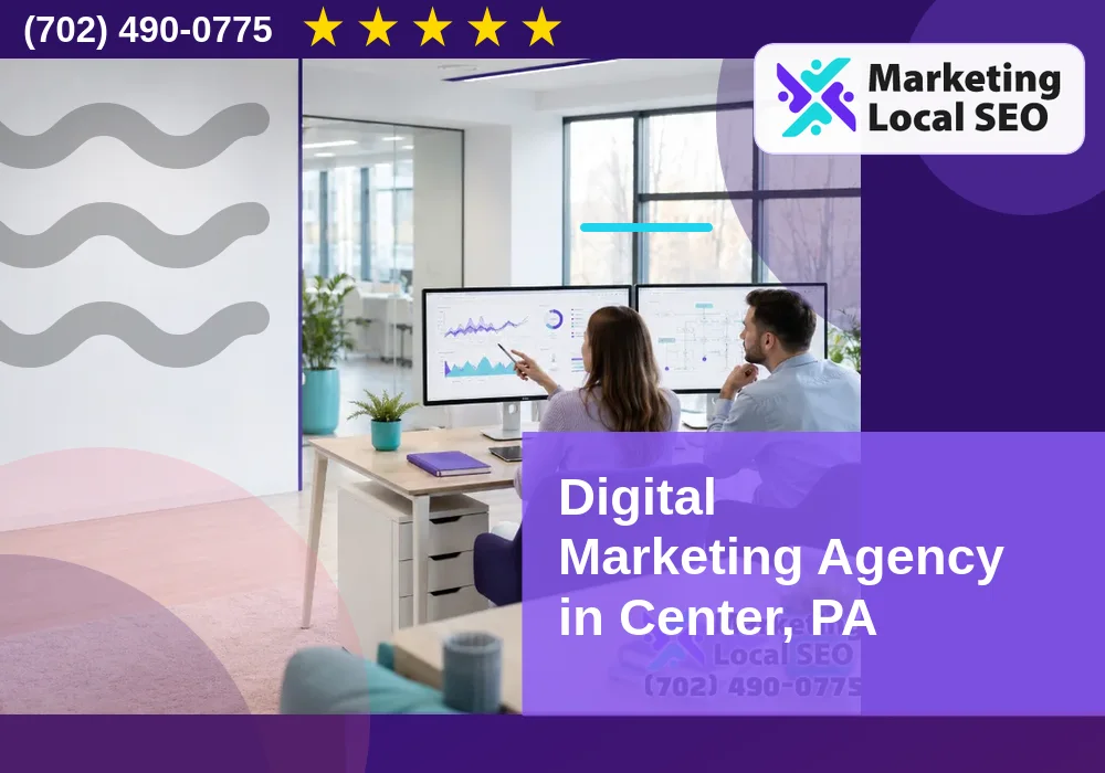 Digital Marketing Agency in Center, PA