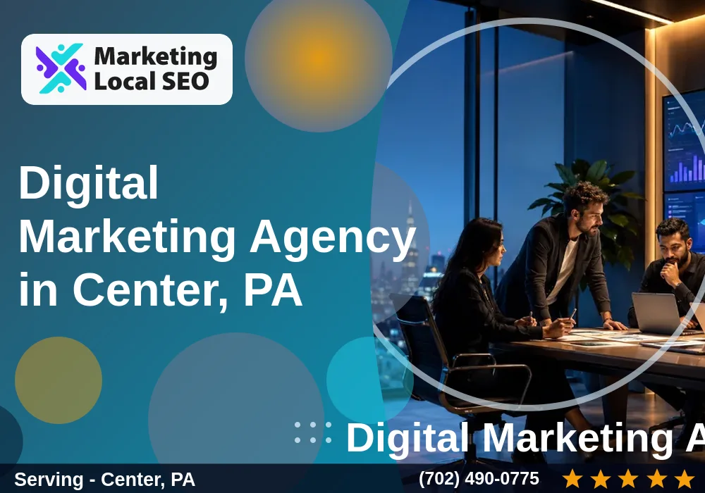 Digital Marketing Agency in Center, PA