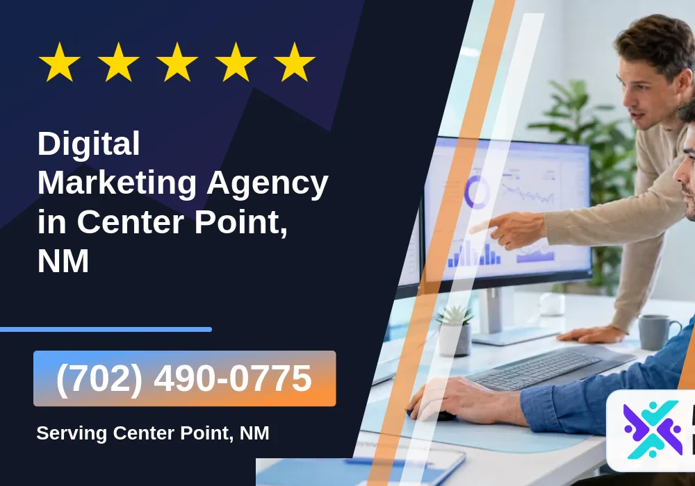 Digital Marketing Agency in Center Point, NM Digital Marketing Agency in Center Point, NM
