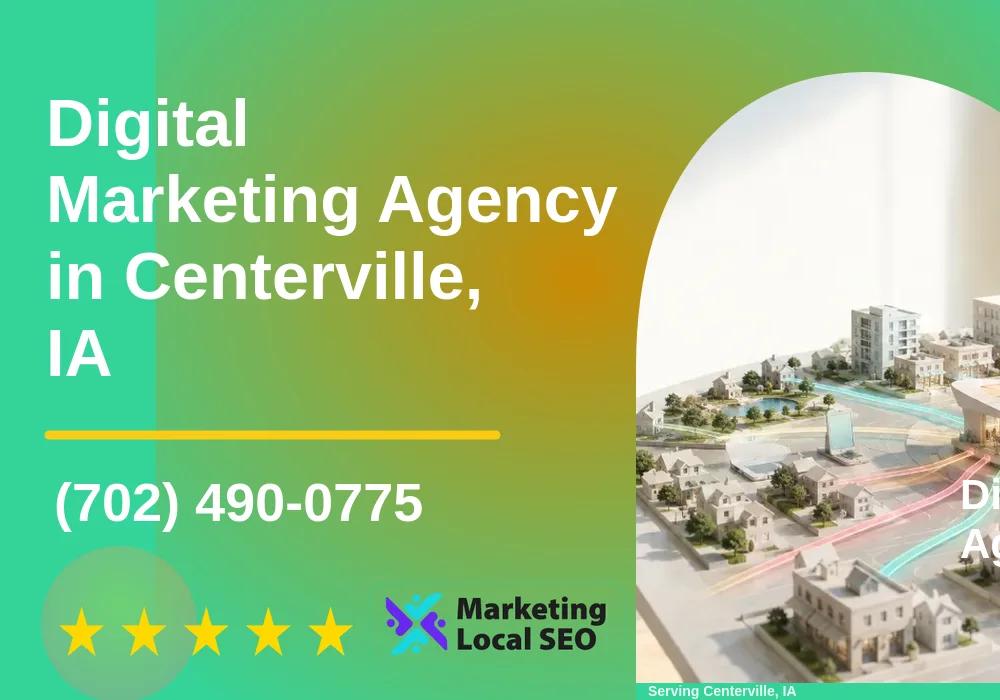 Digital Marketing Agency in Centerville, IA Digital Marketing Agency in Centerville, IA