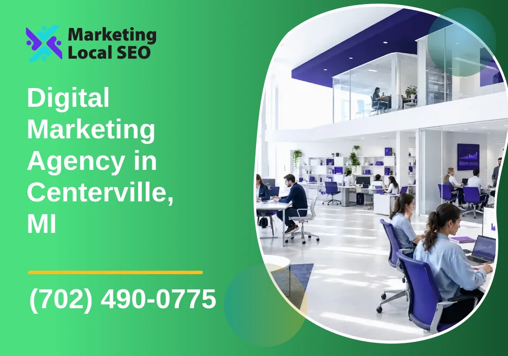Digital Marketing Agency in Centerville, MI