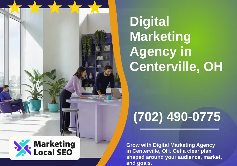 Digital Marketing Agency in Centerville, OH Digital Marketing Agency in Centerville, OH