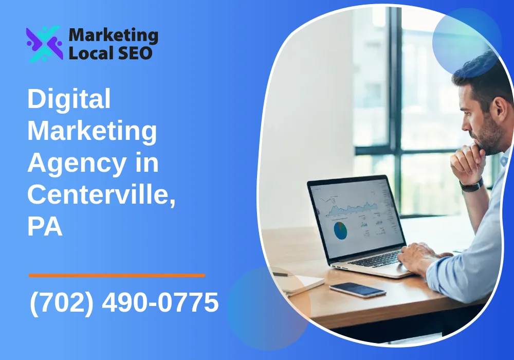Digital Marketing Agency in Centerville, PA