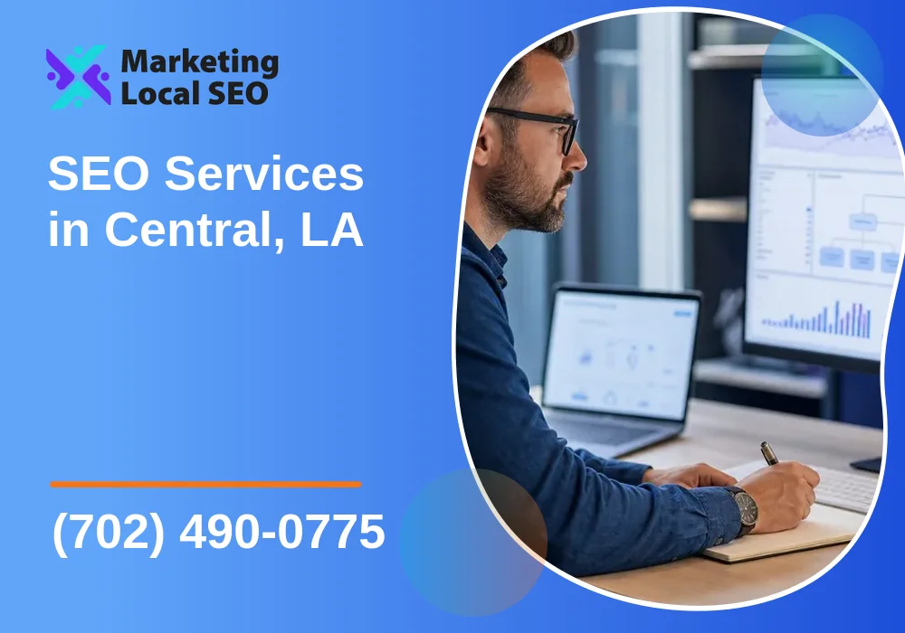 SEO Services in Central, LA SEO Services in Central, LA